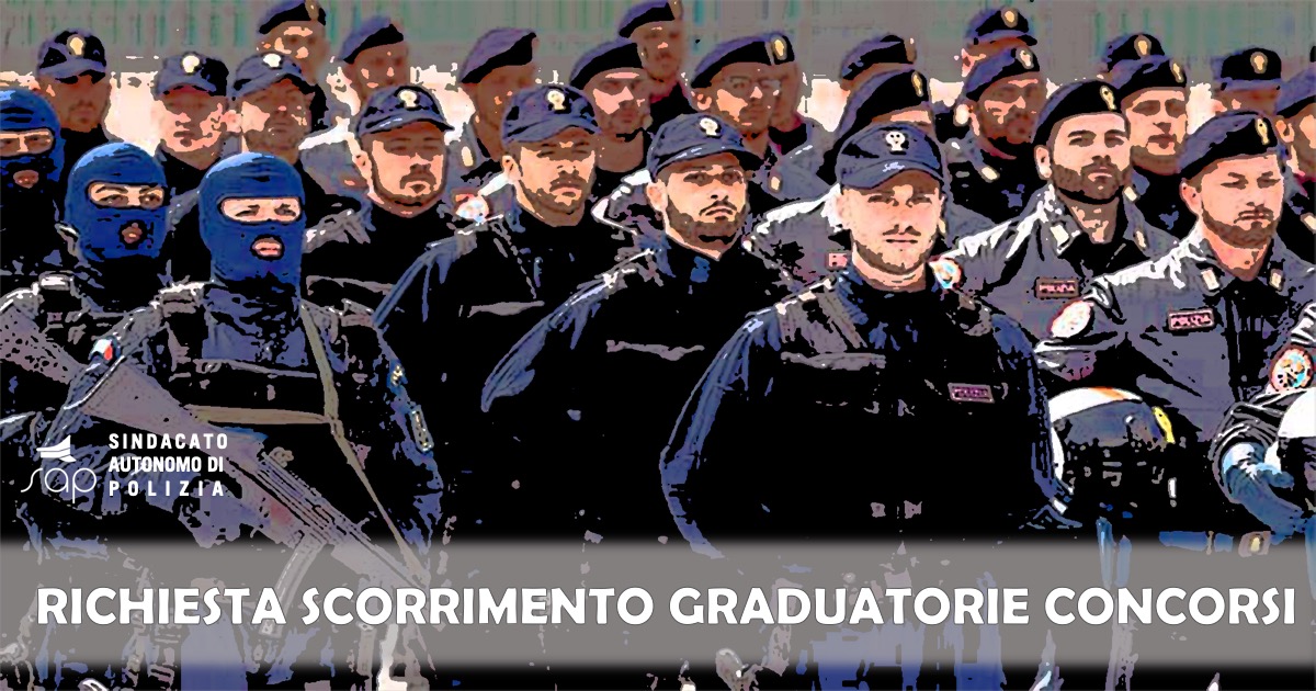 SCORRIMENTO GRADUATORIE CONCORSI INTERNI E ASSUNZIONE ALLIEVI AGENTI