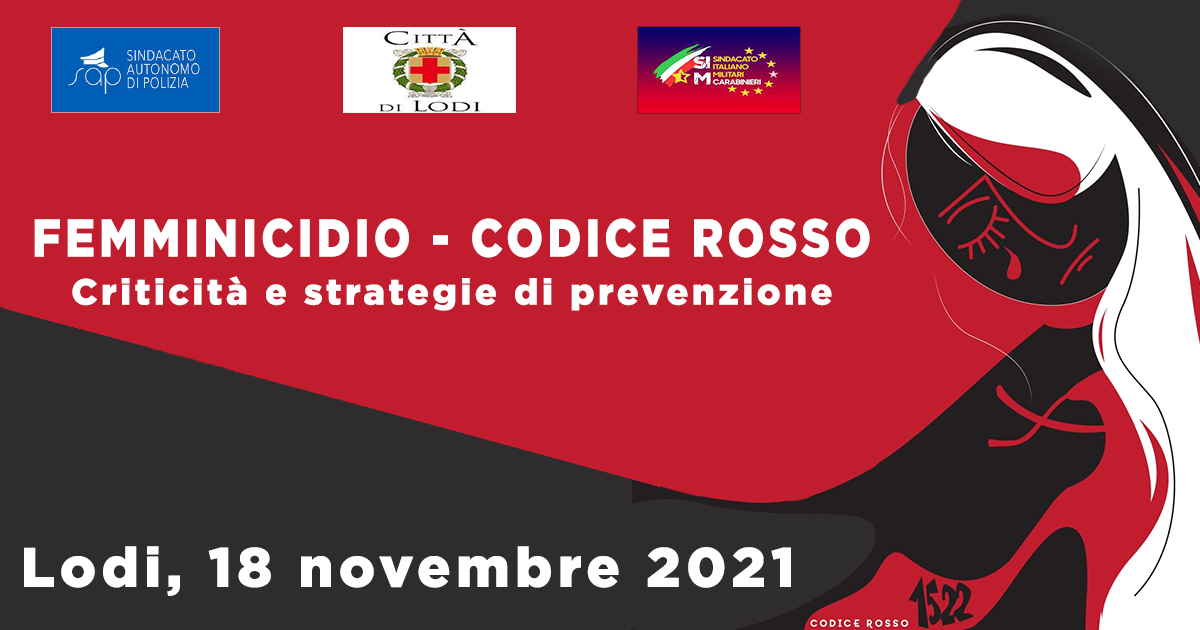 FEMMINICIDIO – CODICE ROSSO: LODI 18 NOVEMBRE 2021